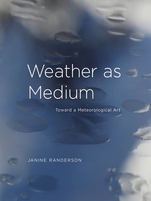 cover image of Weather as Medium